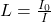 L = \frac{I_0}{I}