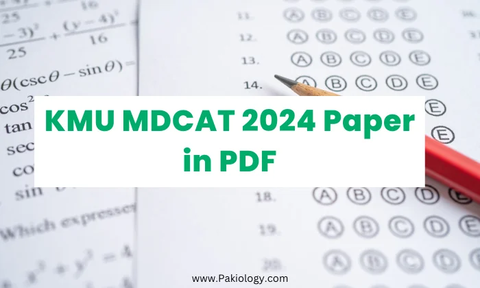 KMU MDCAT 2024 Paper in PDF